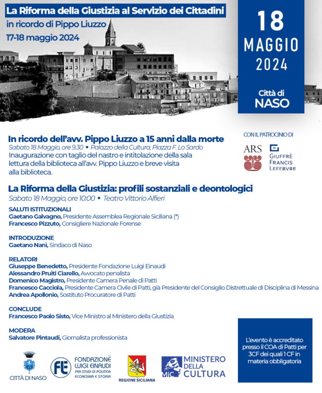 La Riforma della Giustizia al servizio del cittadino – La Riforma della Giustizia: profili sostanziali e deontologici