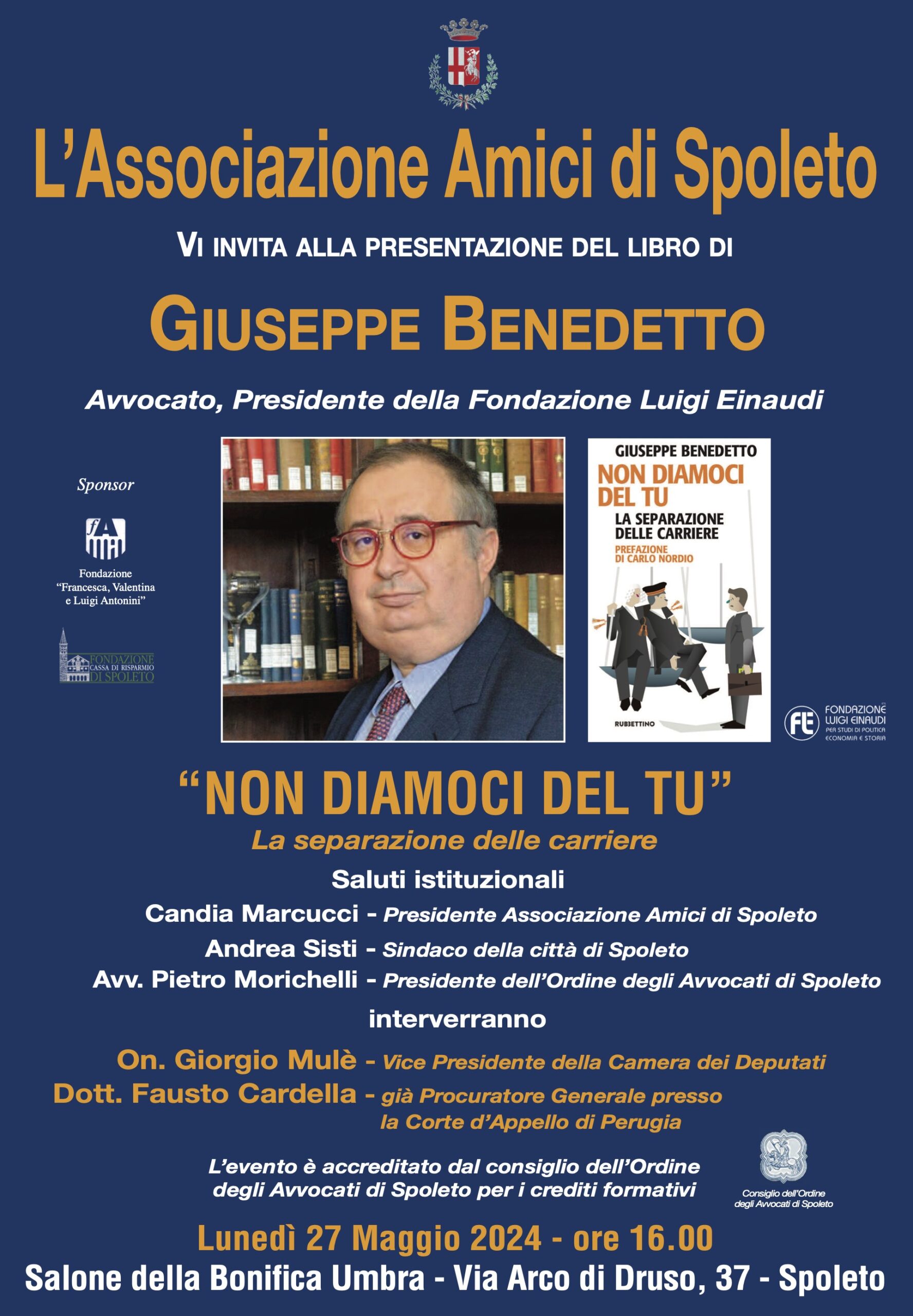 Presentazione del libro “Non diamoci del Tu – La separazione delle carriere” – 27 maggio 2024, Spoleto