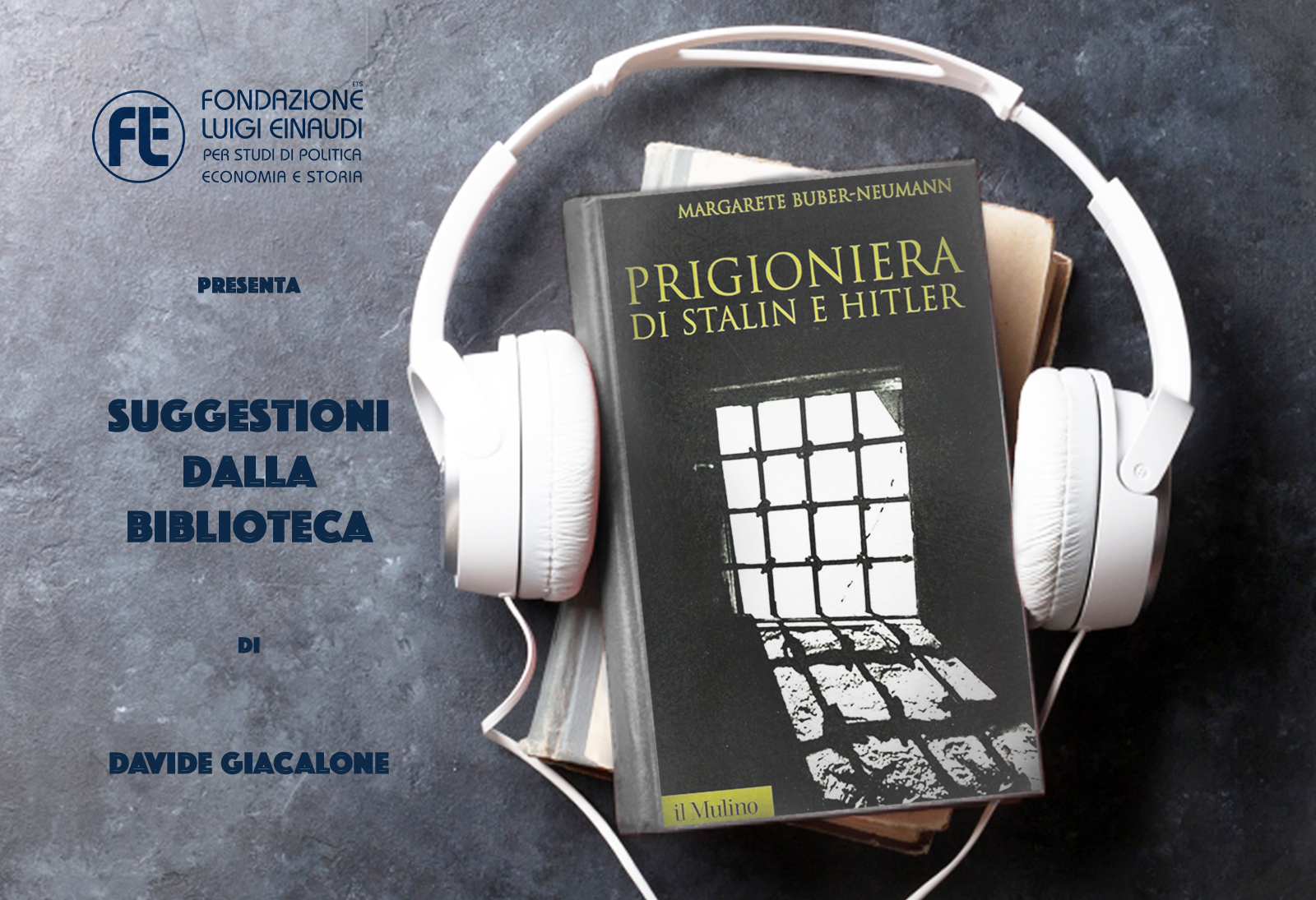 Prigioniera di Stalin e Hitler – Margarete Buber-Neumann