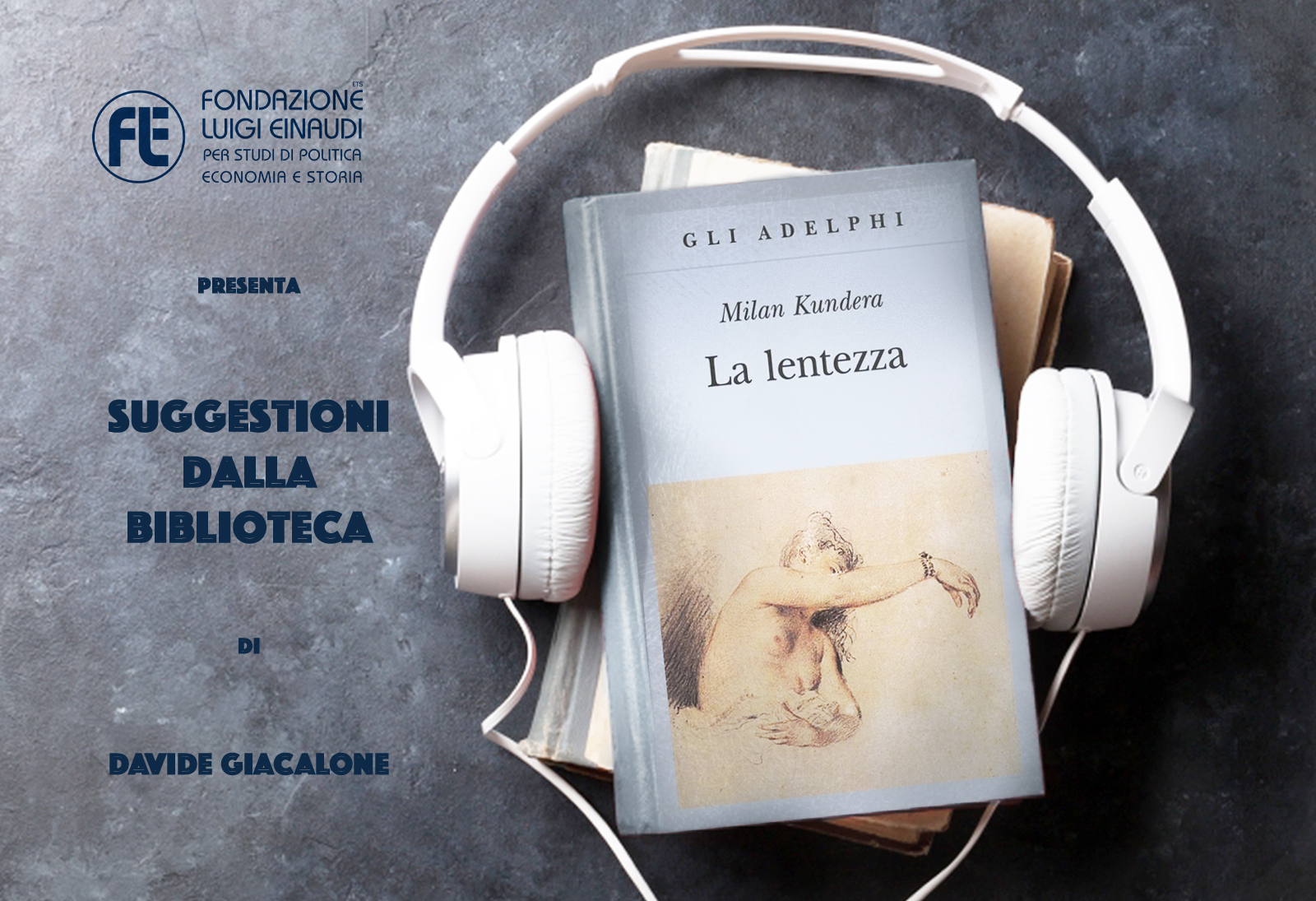 Milan Kundera – La lentezza