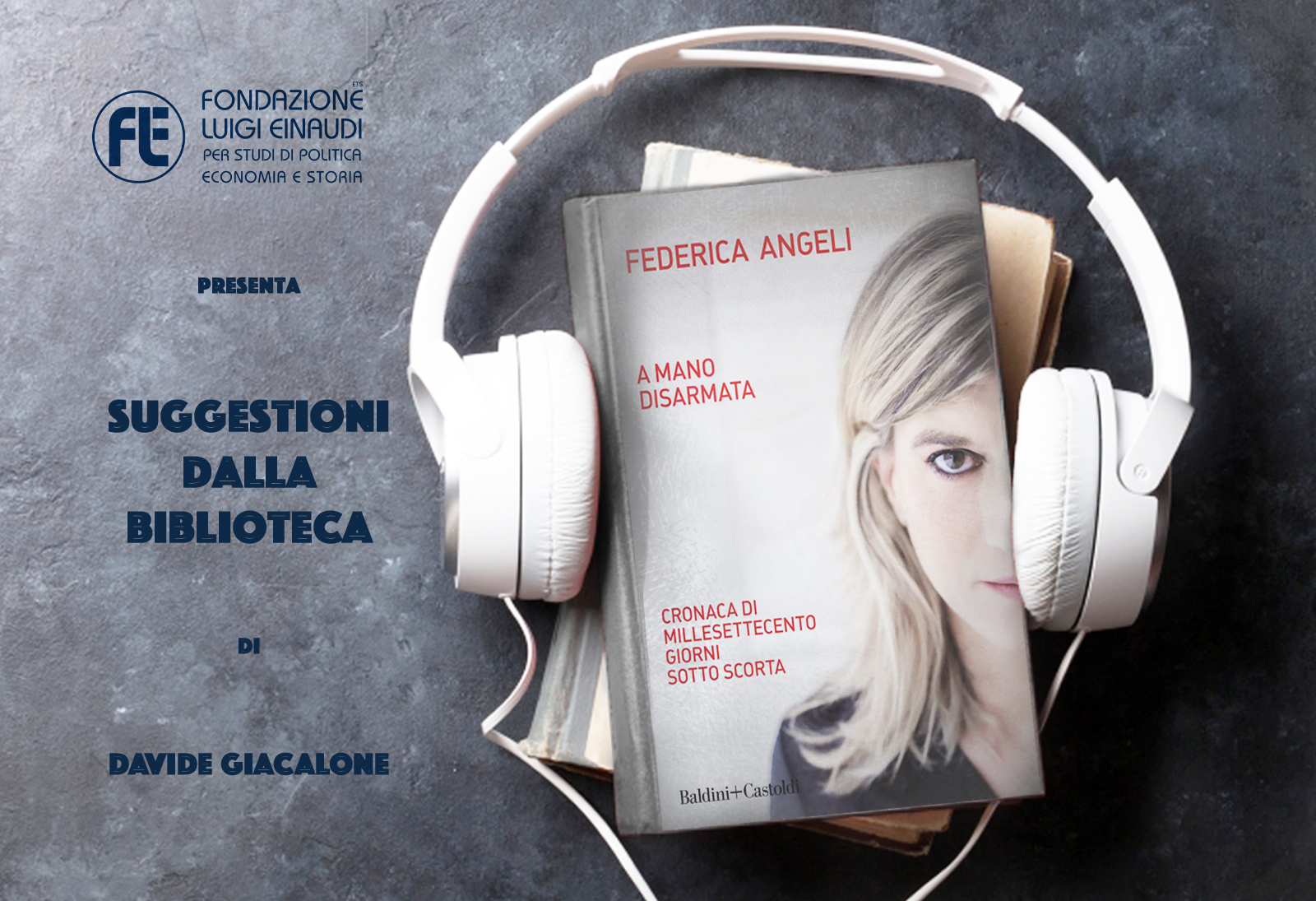 Federica Angeli – A mano disarmata