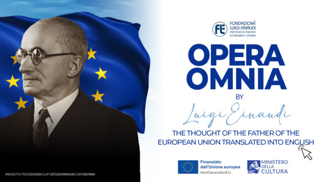 Pubblicazione dell’Opera Omnia di Luigi Einaudi in inglese
