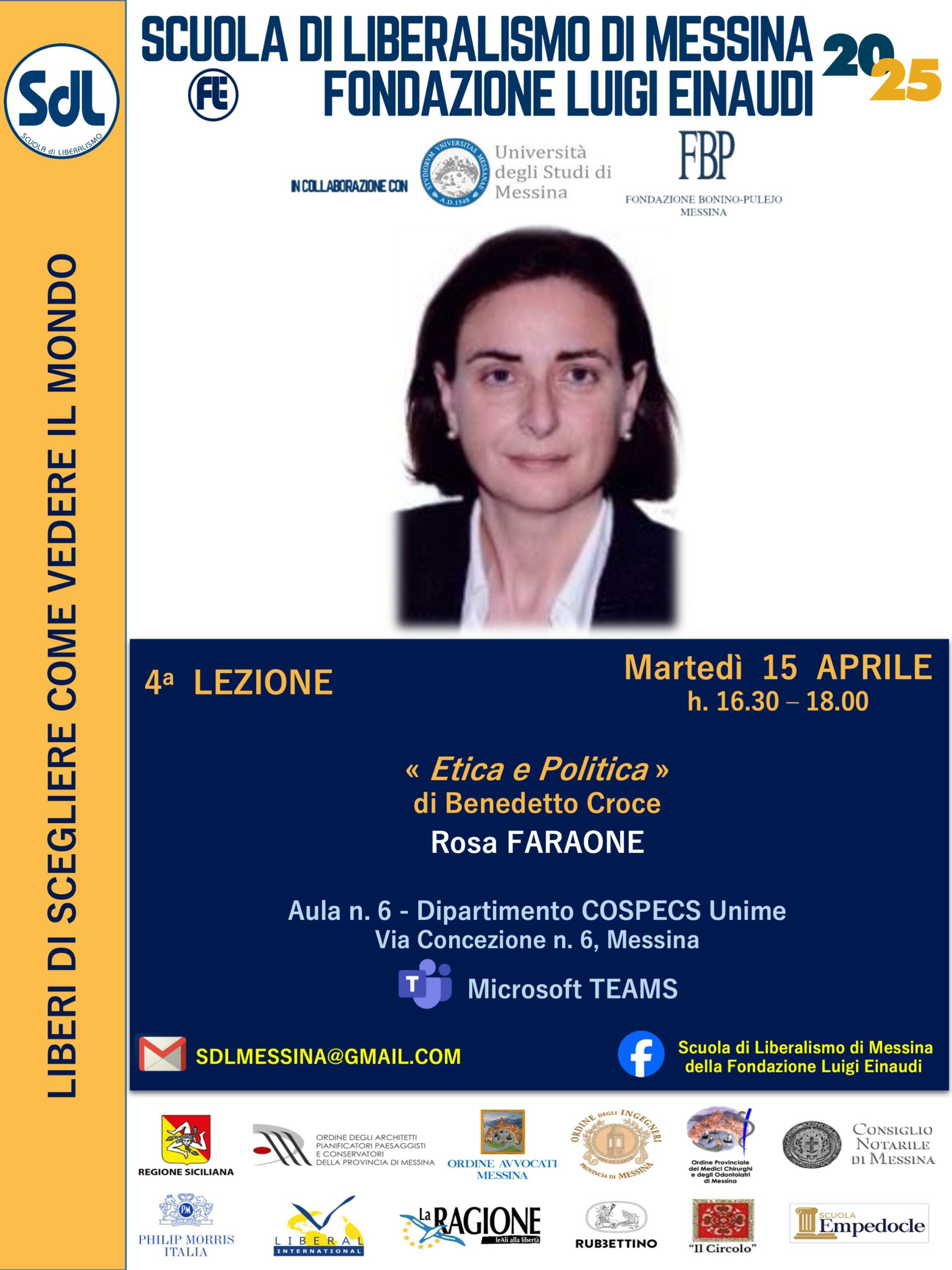Scuola di Liberalismo 2025 – Messina: Rosa FARAONE: «Etica e Politica» (Benedetto Croce)