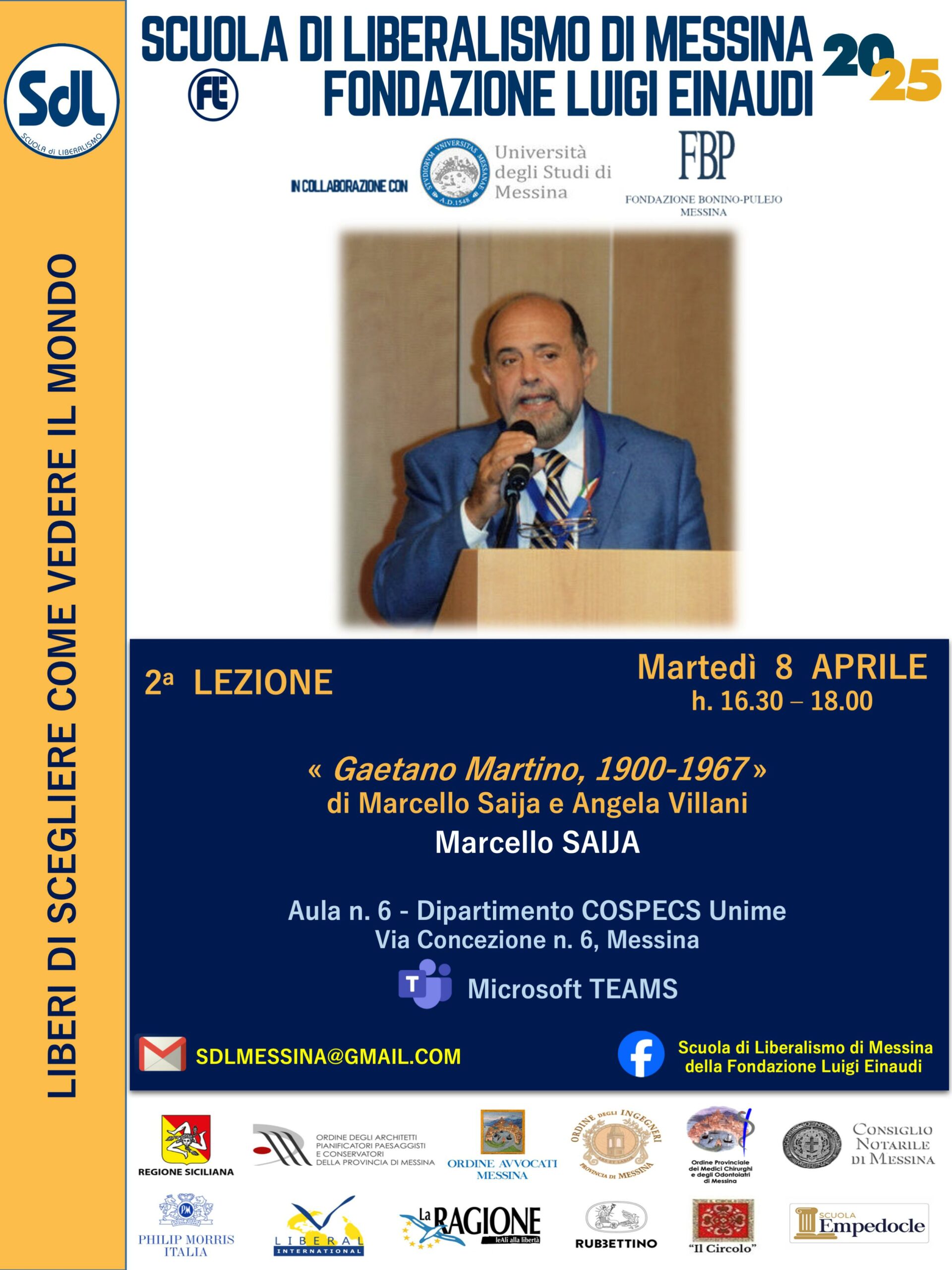 Scuola di Liberalismo 2025 – Messina: Marcello SAIJA: «Gaetano Martino, 1900-1967» (M. Saija – A. Villani)