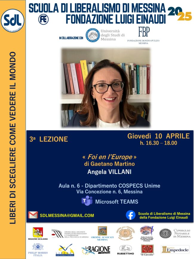Scuola di Liberalismo 2025 – Messina: Angela VILLANI: «Foi en l’Europe» (Gaetano Martino)