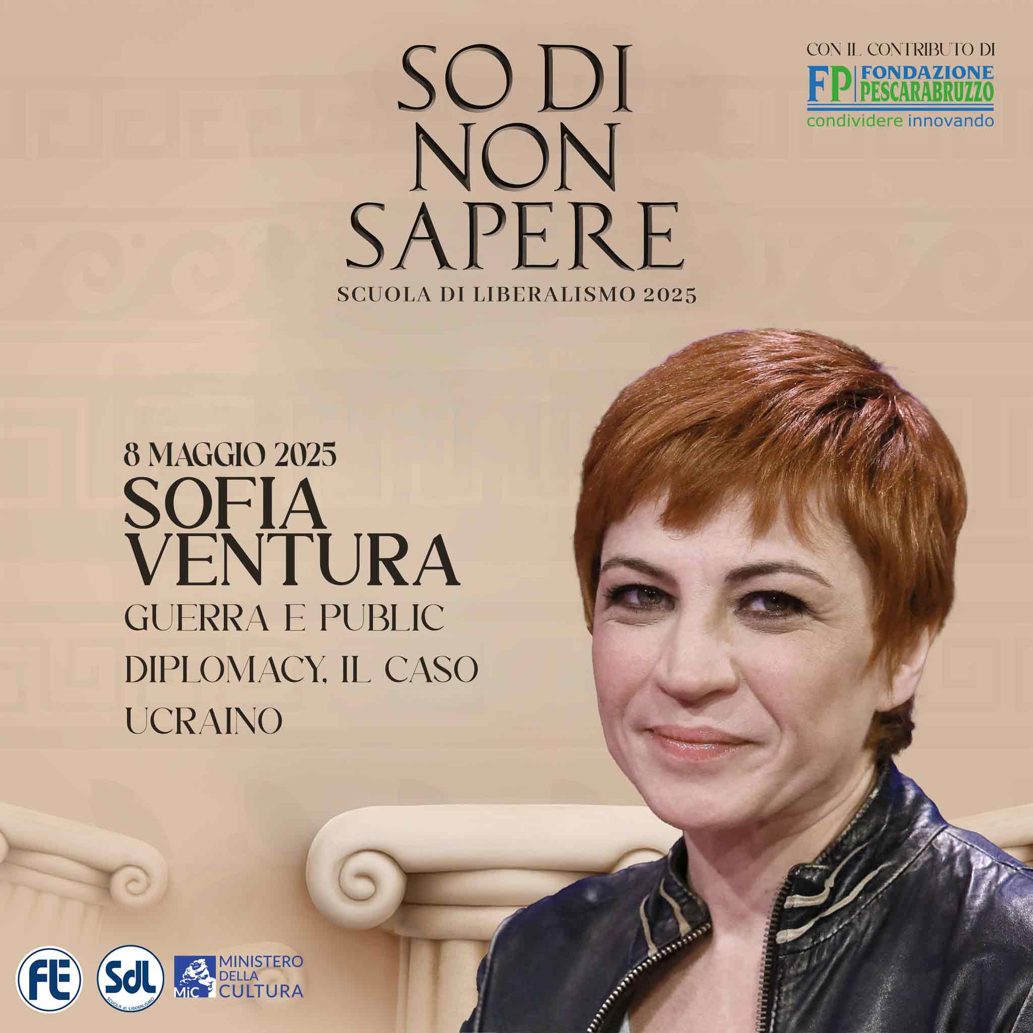 Scuola di Liberalismo 2025: Sofia Ventura – Guerra e Public diplomacy, il caso ucraino