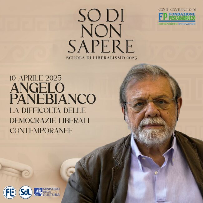 Scuola di Liberalismo 2025: Angelo Panebianco – La difficoltà delle democrazie liberali contemporanee