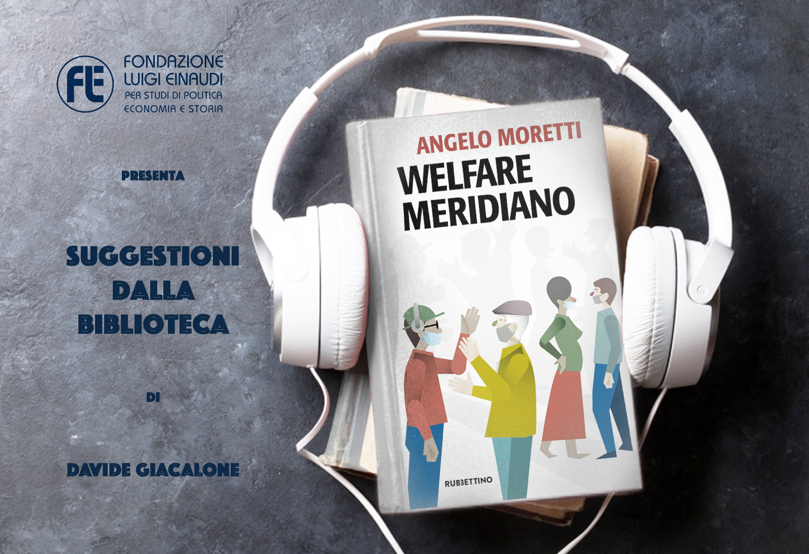Angelo Moretti – Welfare meridiano
