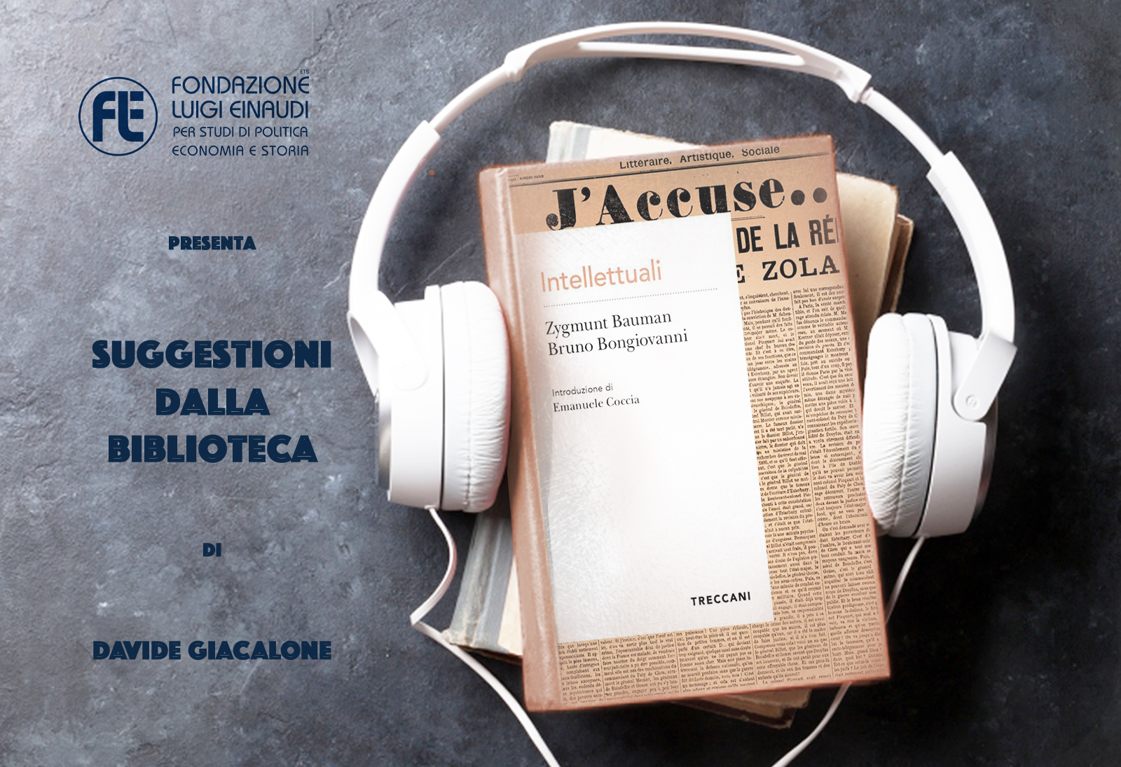Zygmunt Bauman e Bruno Bongiovanni – Intellettuali
