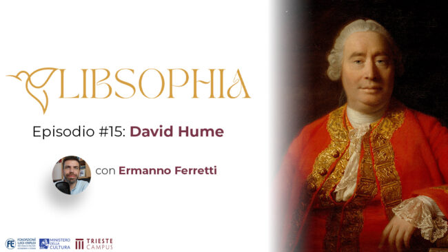 Libsophia #15 – David Hume con Ermanno Ferretti