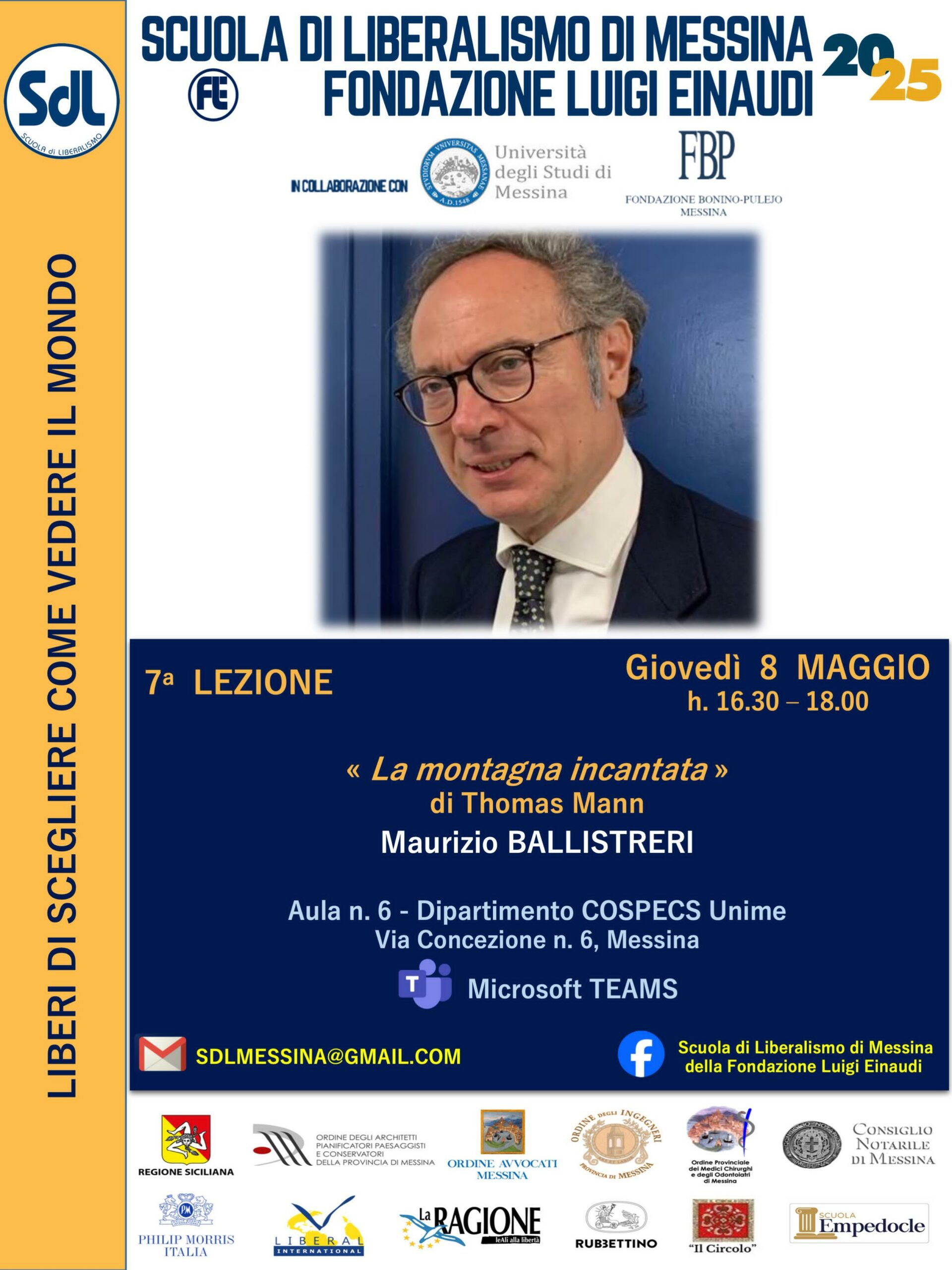 Scuola di Liberalismo 2025 – Messina: Maurizio BALLISTRERI: «La montagna incantata» (Thomas Mann)