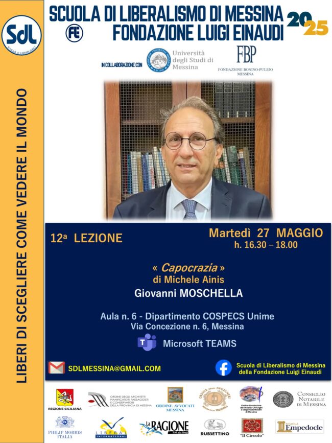 Scuola di Liberalismo 2025 – Messina: Giovanni MOSCHELLA: «Capocrazia» (Michele Ainis)