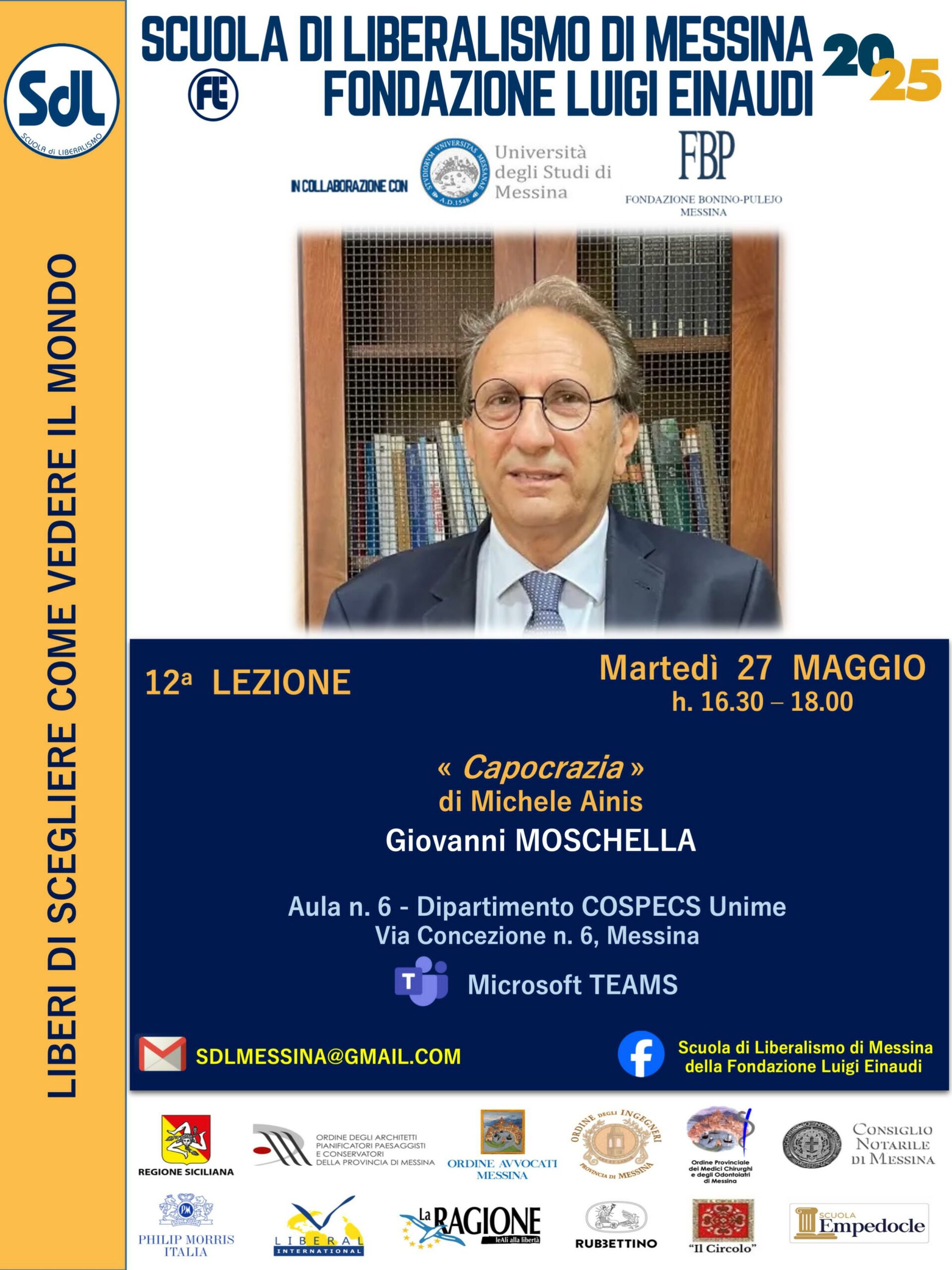 Scuola di Liberalismo 2025 – Messina: Giovanni MOSCHELLA: «Capocrazia» (Michele Ainis)