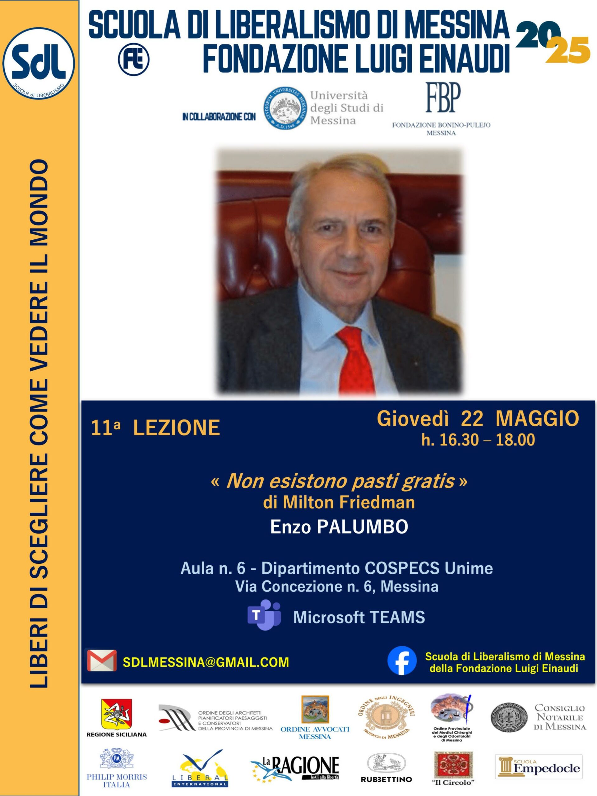 Scuola di Liberalismo 2025 – Messina: Enzo PALUMBO: «Non esistono pasti gratis» (Milton Friedman)