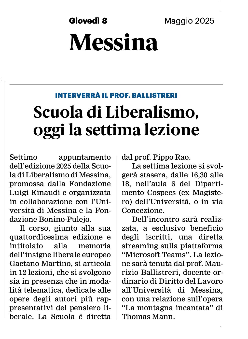 Scuola di Liberalismo, oggi la settima lezione – Gazzetta del Sud