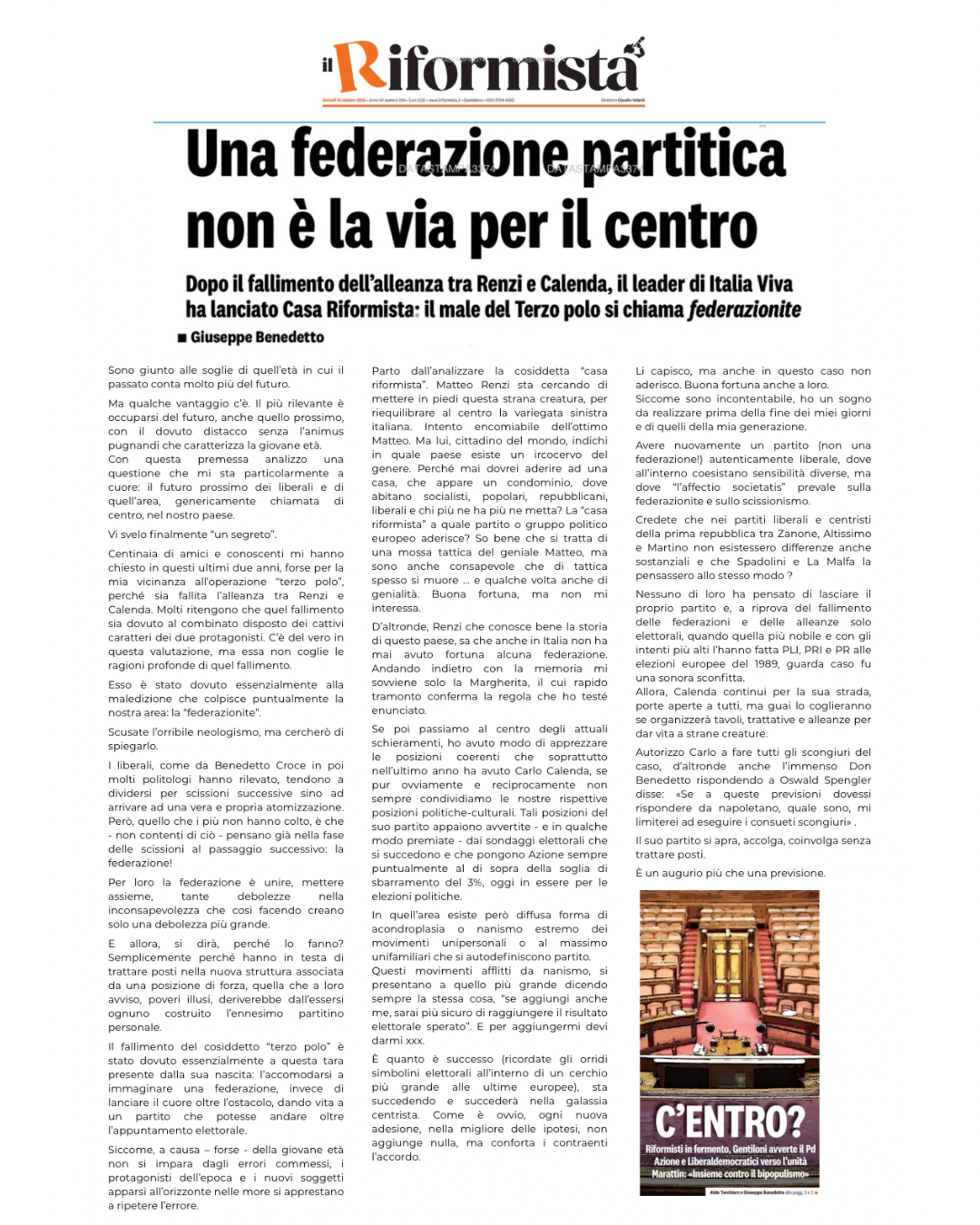 Una federazione partitica non è la via per il centro