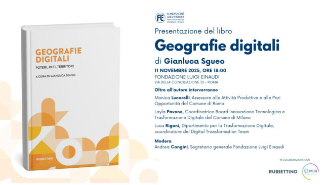 Presentazione del libro “Geografie digitali” di Gianluca Sgueo