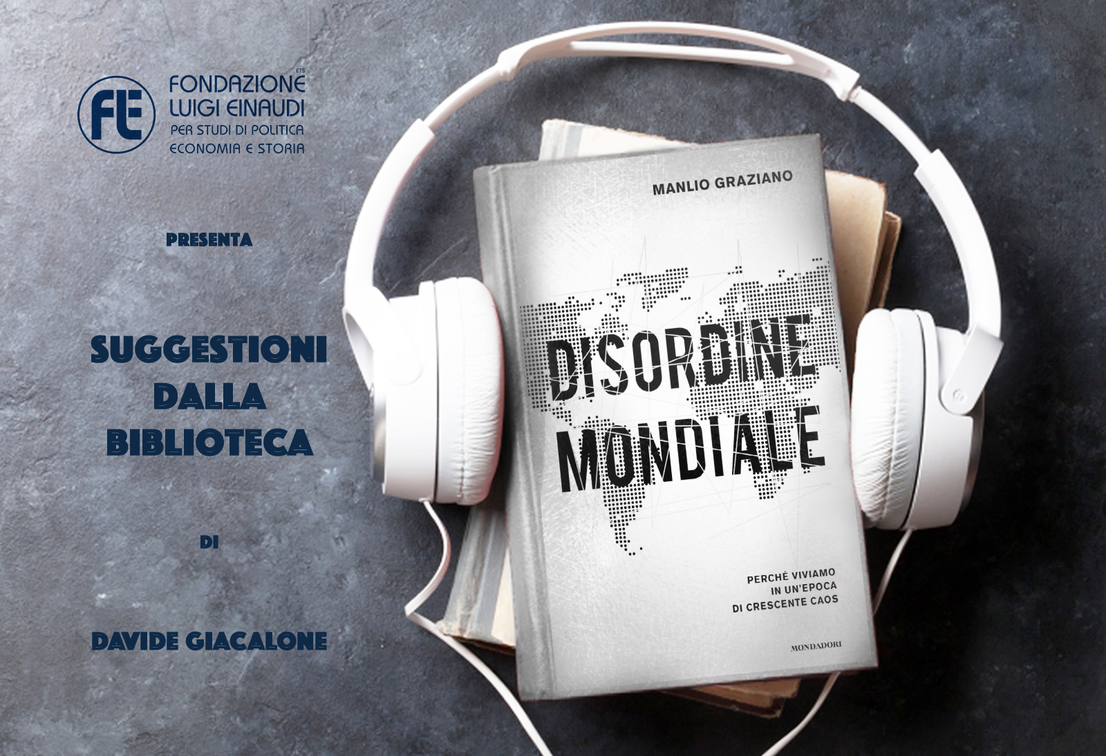 Manlio Graziano – Disordine Mondiale