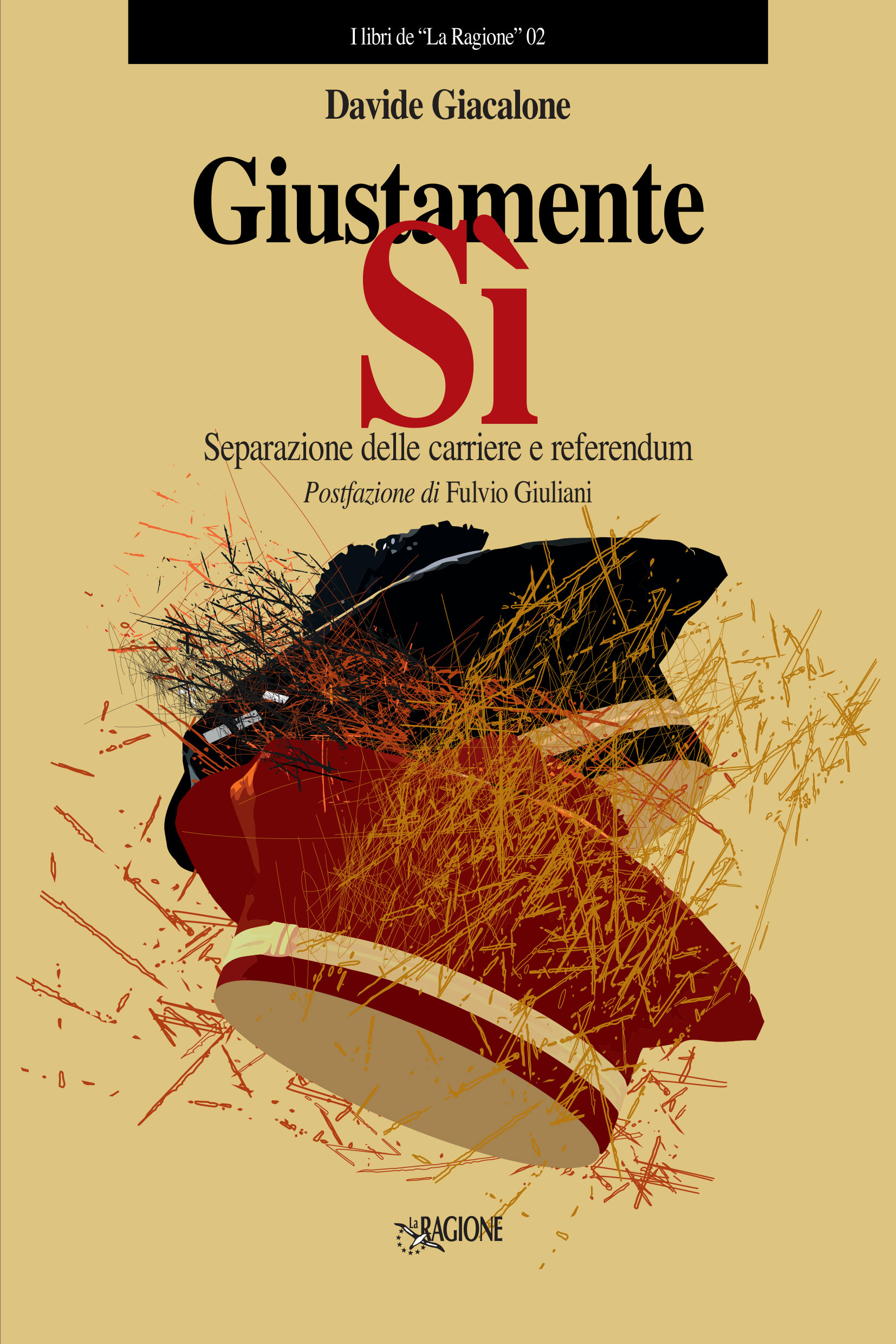 Giustamente Sì di Davide Giacalone