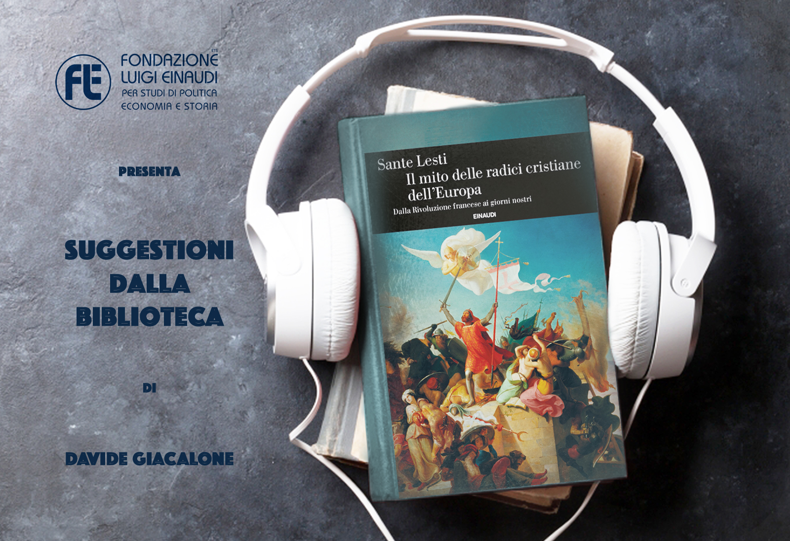 Sante Lesti – Il mito delle radici cristiane