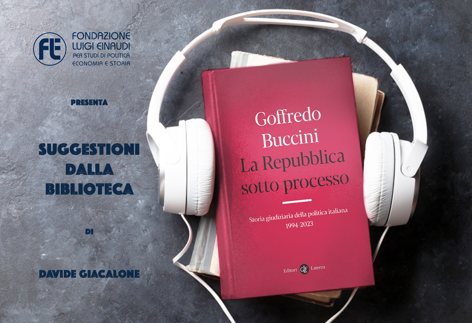 Goffredo Buccini – La Repubblica sotto processo Goffredo Buccini – La Repubblica sotto processo