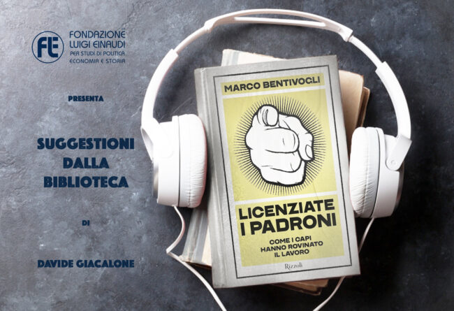 Marco Bentivogli – Licenziare i padroni