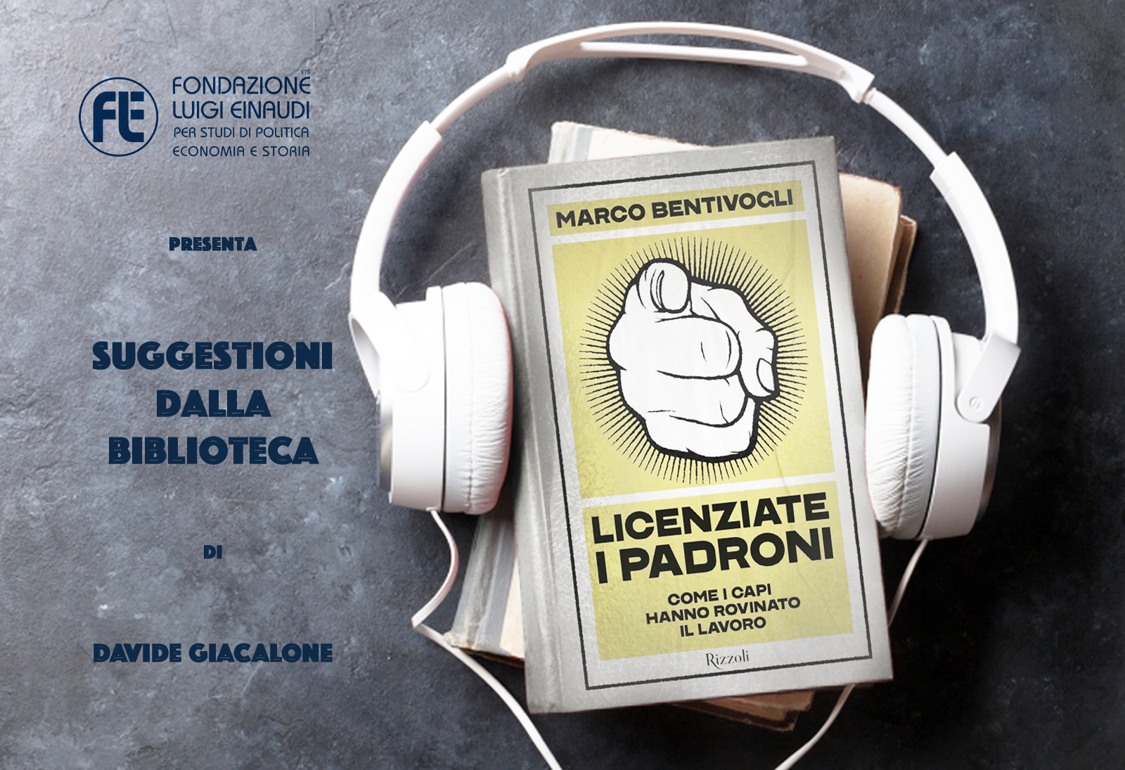 Marco Bentivogli – Licenziare i padroni