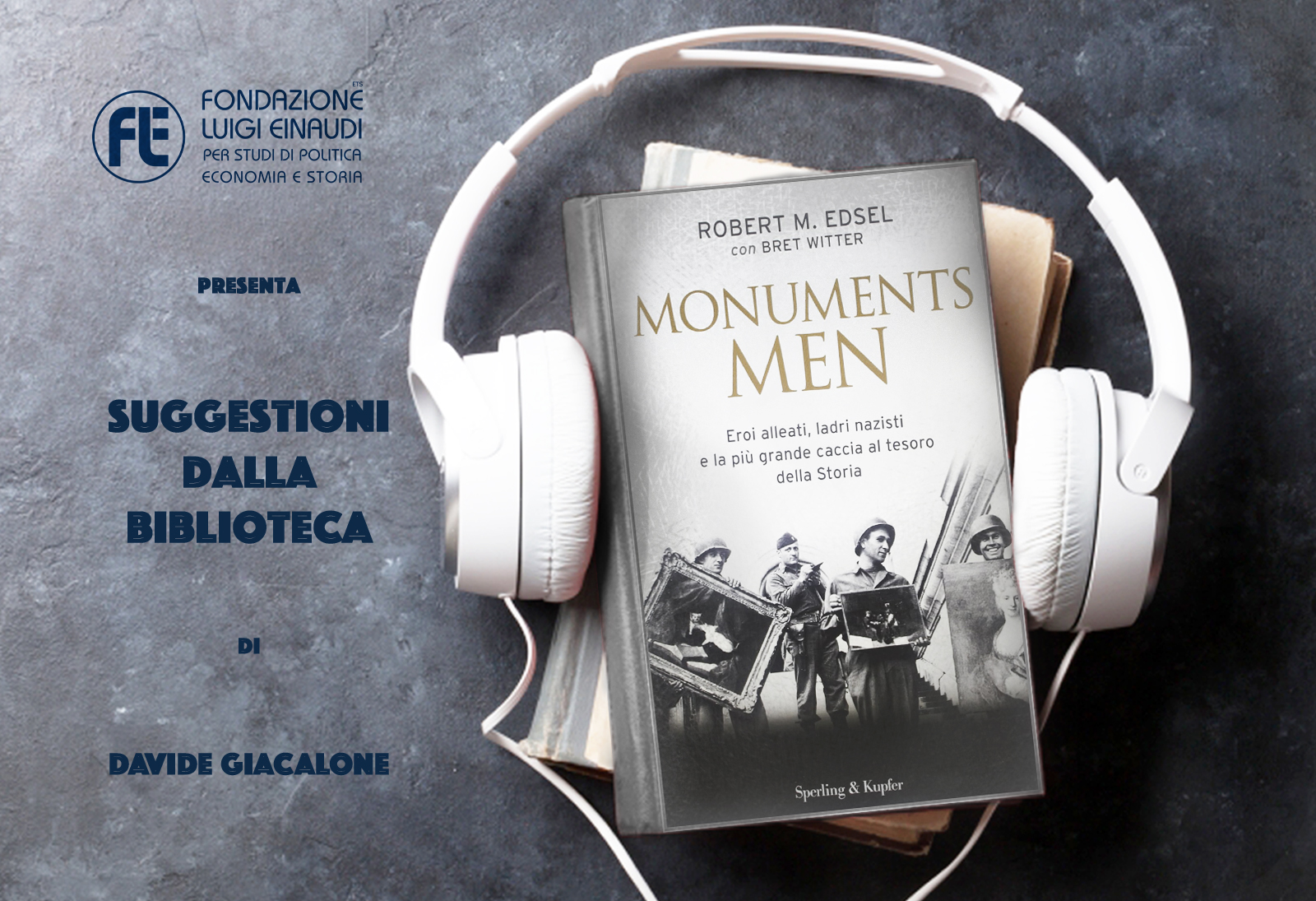 Robert M. Edsel – Monuments men