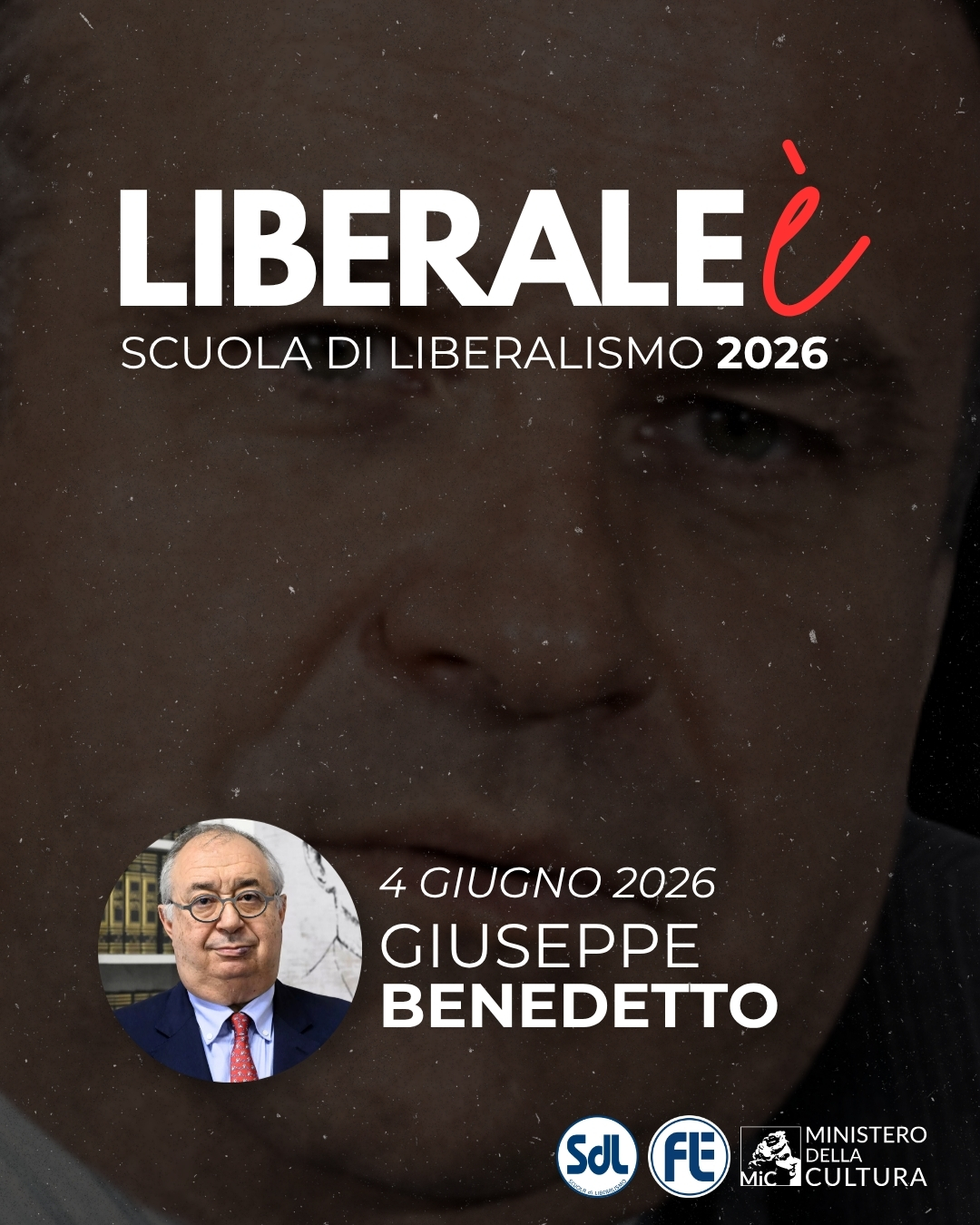 Scuola di Liberalismo 2026 – Giuseppe Benedetto