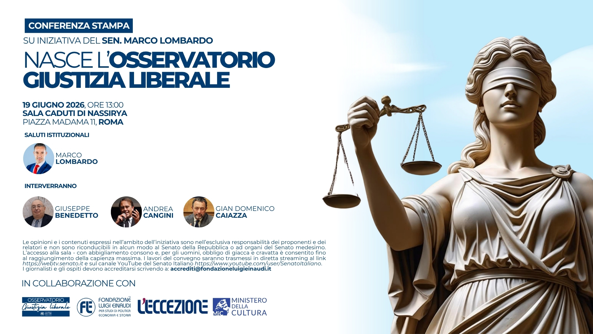 Nasce l’Osservatorio Giustizia Liberale Nasce l’Osservatorio Giustizia Liberale
