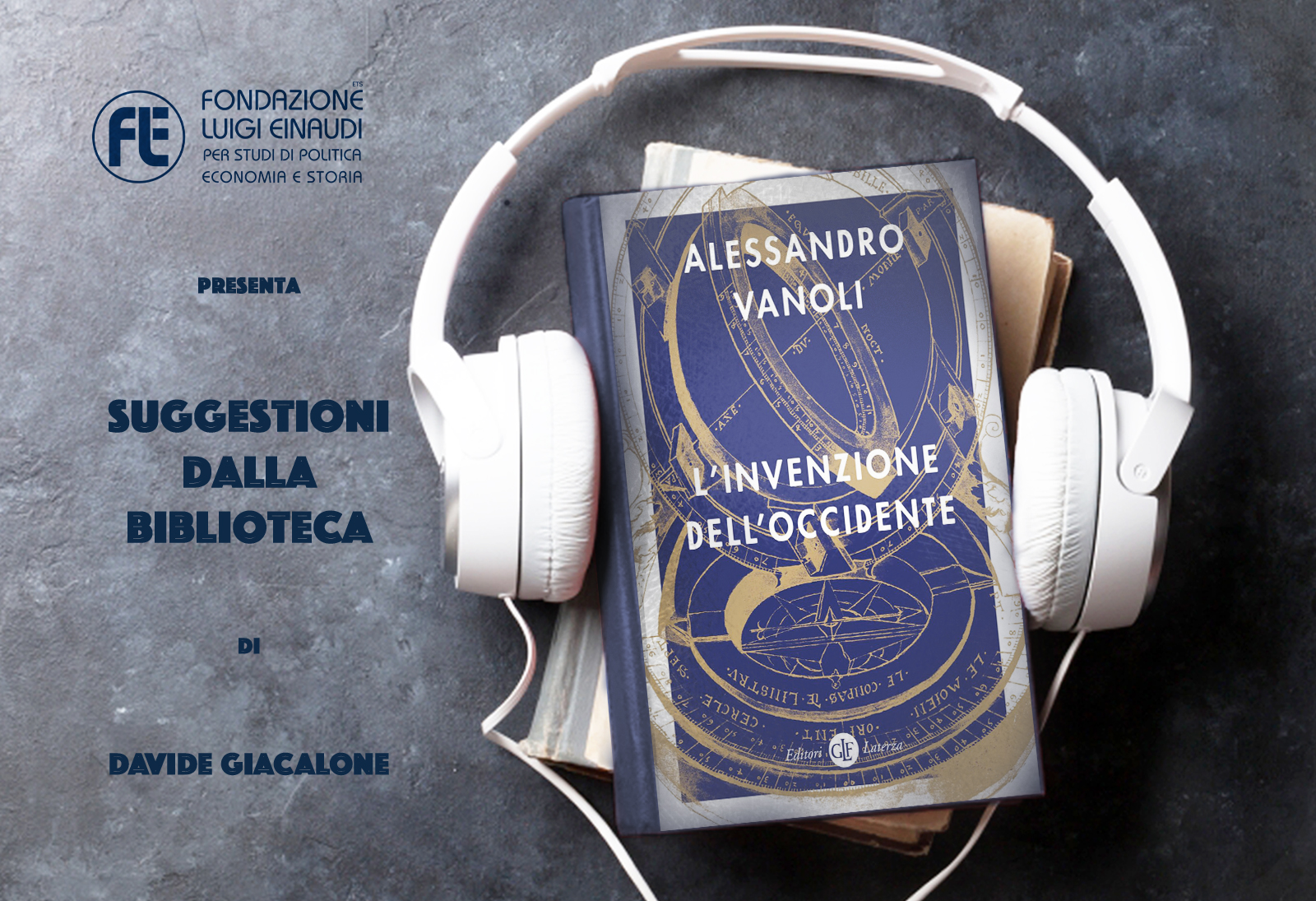 Alessandro Vanoli – L’invenzione dell’occidente Alessandro Vanoli – L’invenzione dell’occidente