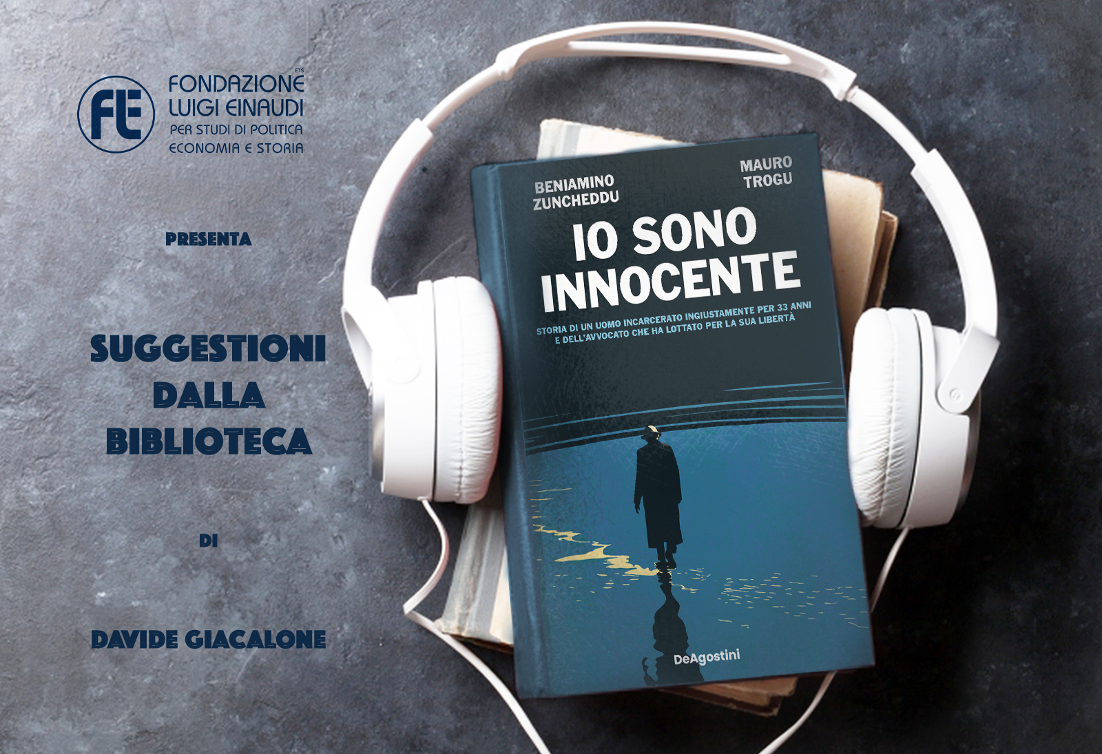 Beniamino Zuncheddu e Mauro Trogu – Io sono innocente
