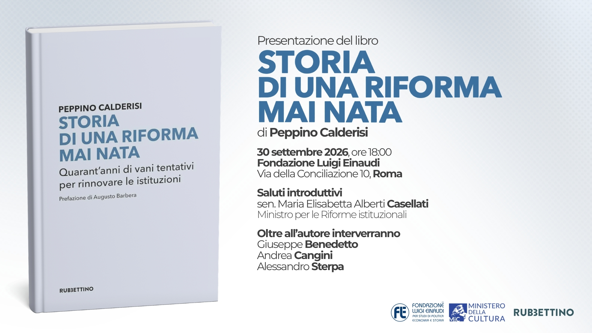 Presentazione del libro “Storia di una riforma mai nata” di Peppino Calderisi