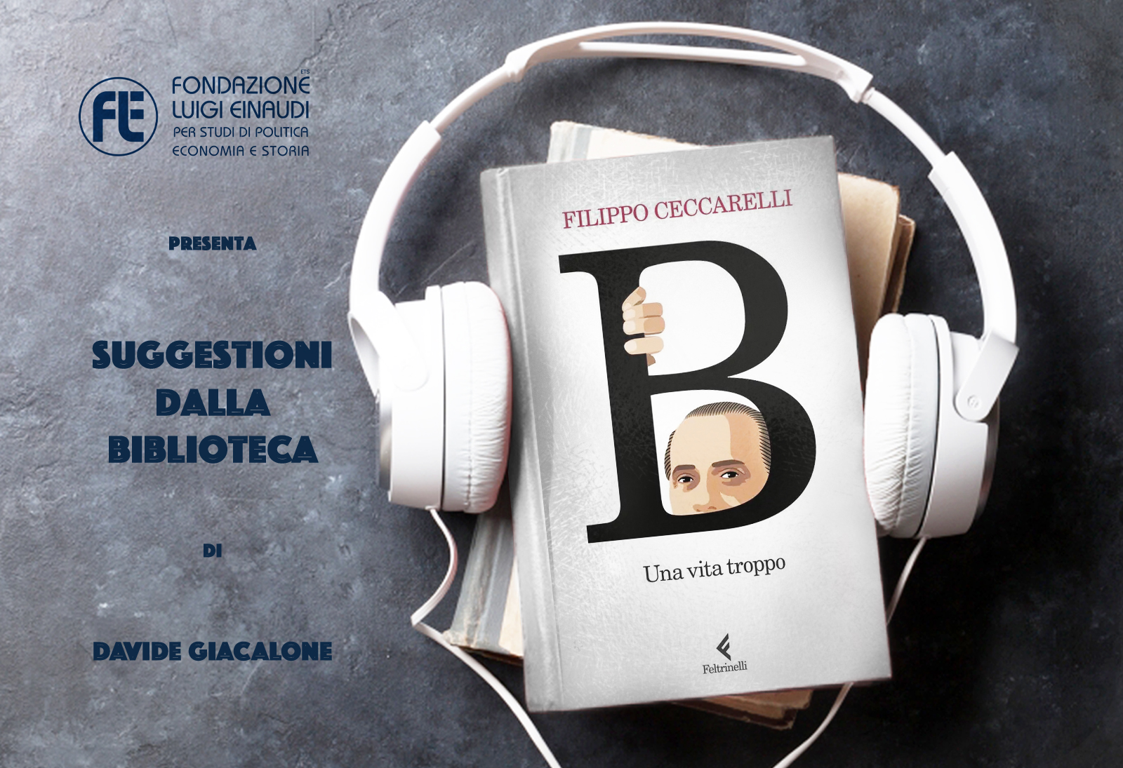 Filippo Ceccarelli – B. Una vita troppo