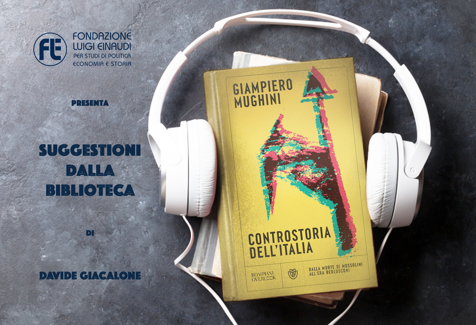 Giampiero Mughini – Controstoria dell’Italia