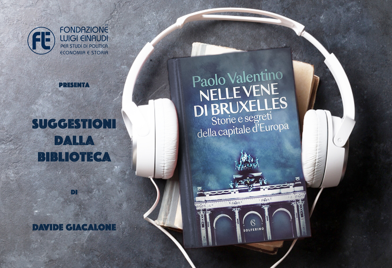 Paolo Valentino – Nelle vene di Bruxelles