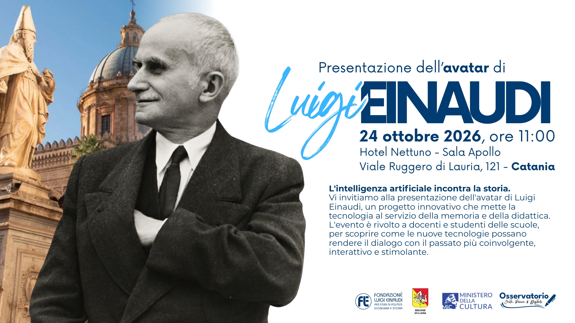 Presentazione dell’avatar di Luigi Einaudi a Catania Presentazione dell’avatar di Luigi Einaudi a Catania