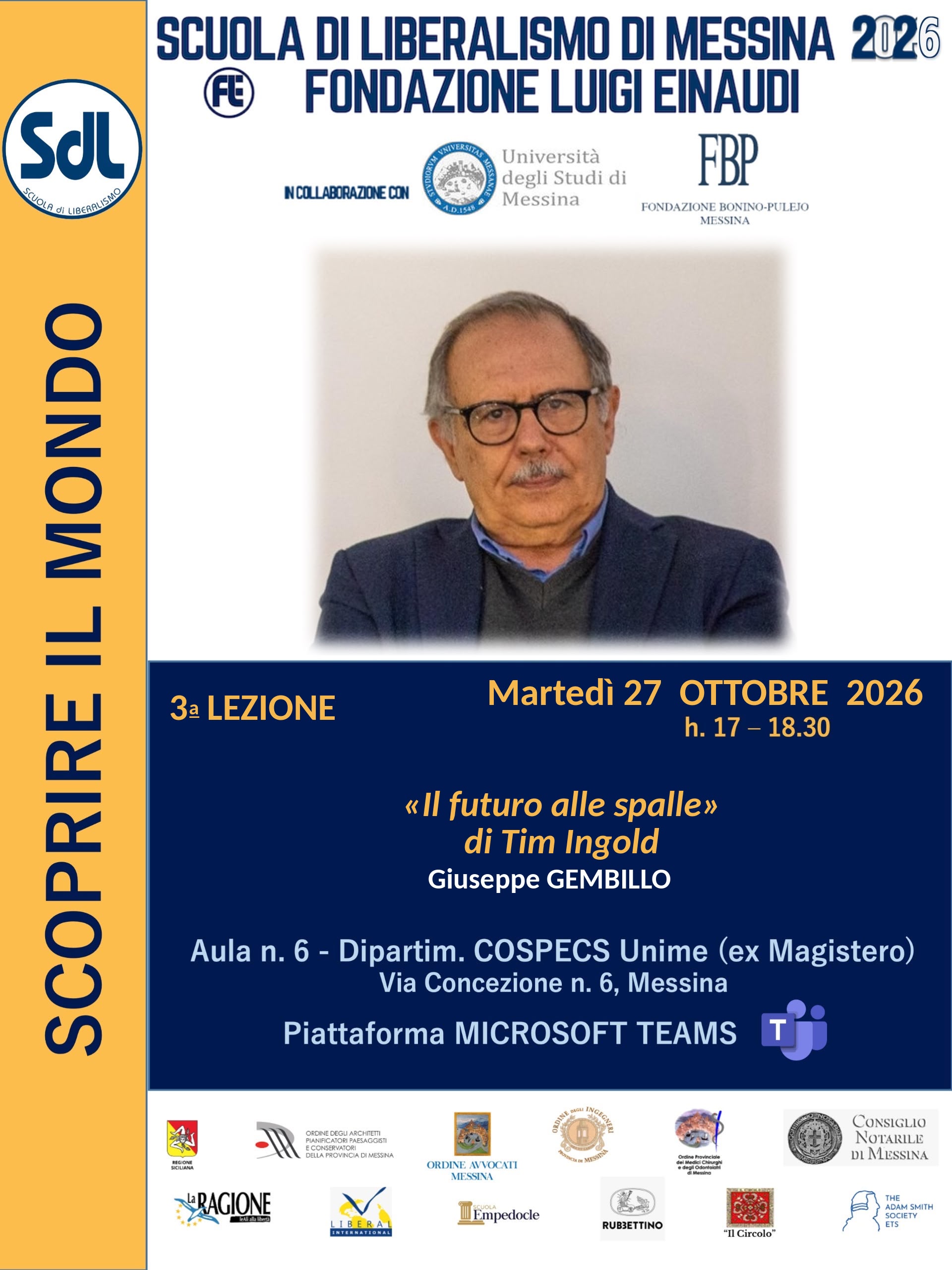 Scuola di Liberalismo 2026 – Messina: Giuseppe Gembillo: Tim Ingold, Il futuro alle spalle