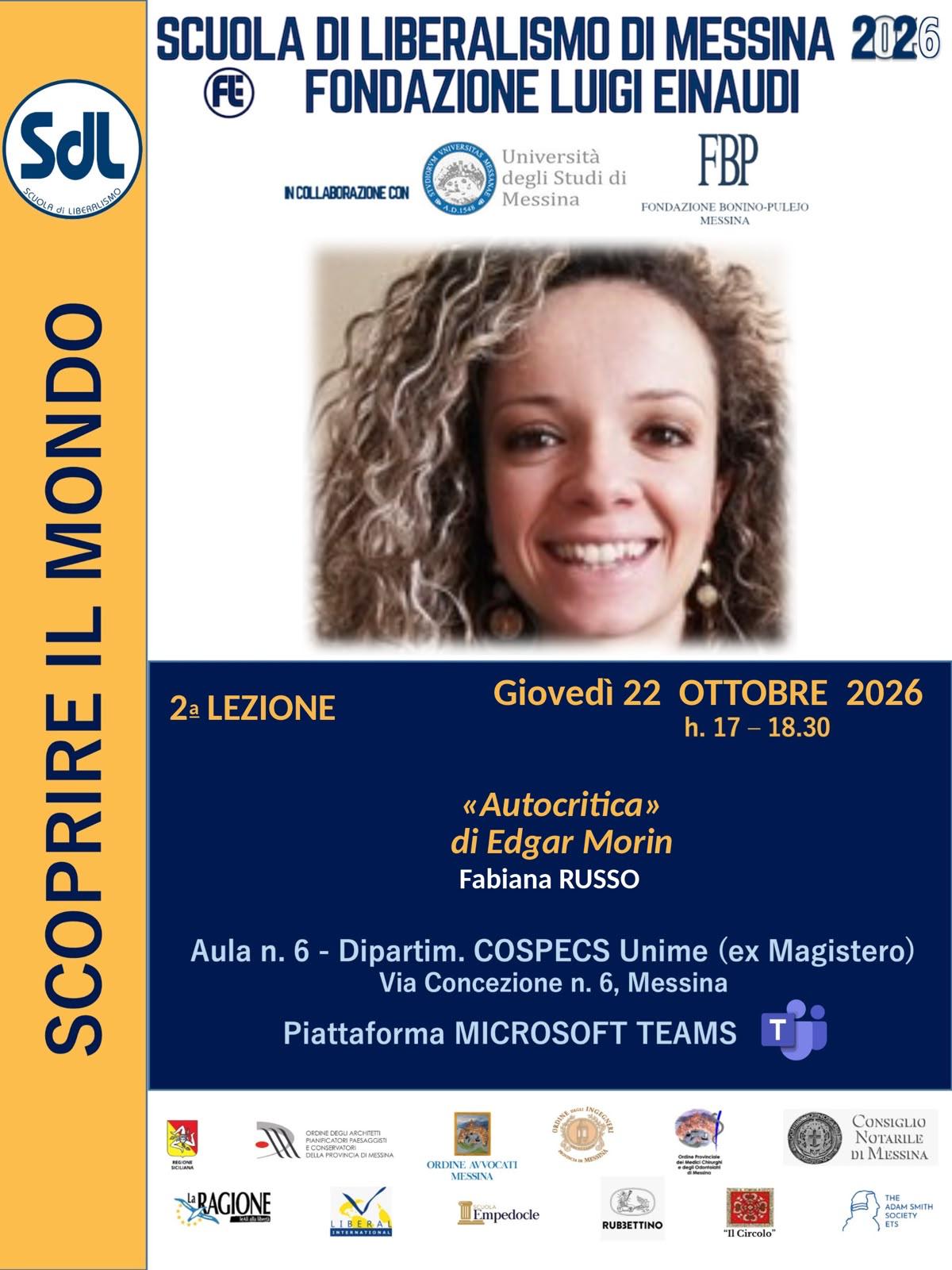 Scuola di Liberalismo 2026 – Messina: Fabiana Russo: Edgar Morin, Autocritica